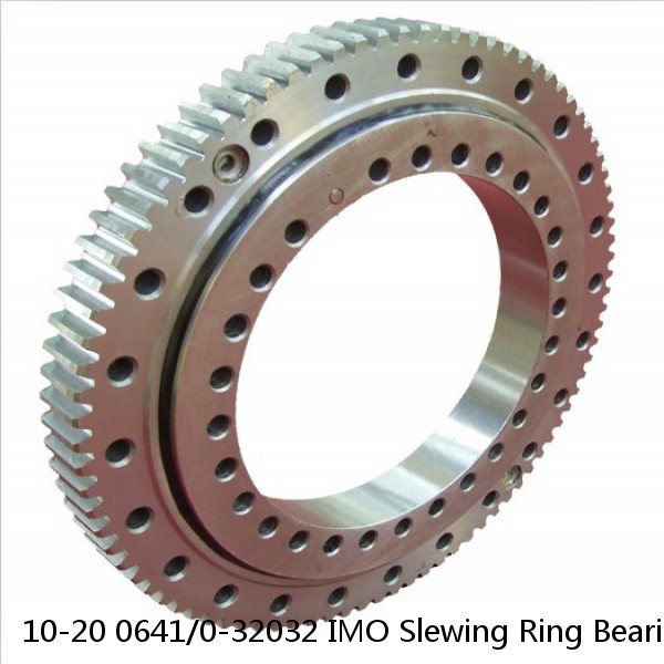 10-20 0641/0-32032 IMO Slewing Ring Bearings